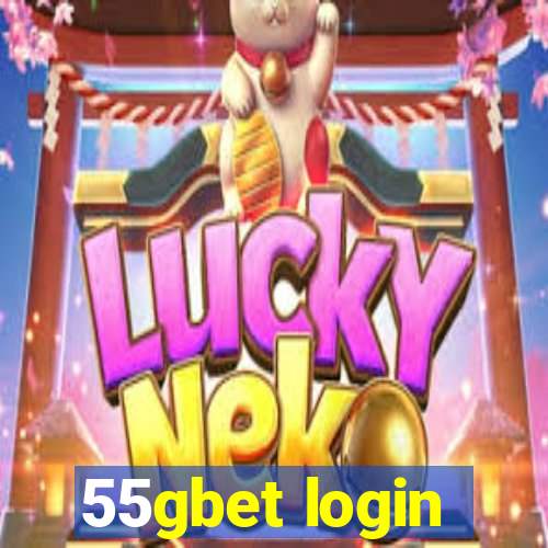 55gbet login